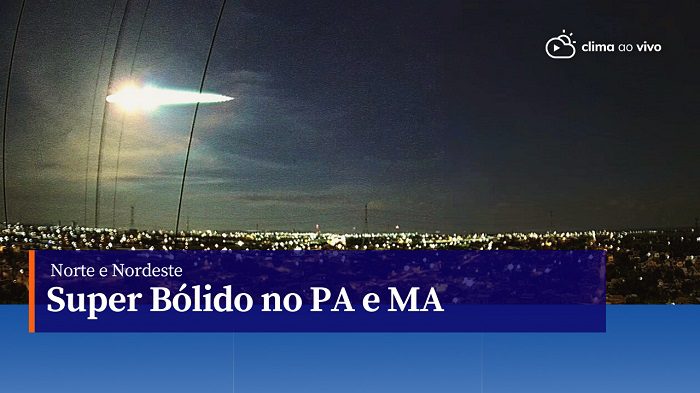 Um dos maiores e mais luminosos meteoros que as câmeras da Clima ao Vivo já registraram. Veja o vídeo exclusivo!